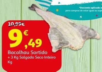 Auchan Bacalhau sortido(+3 kg):inteiro kg promoção