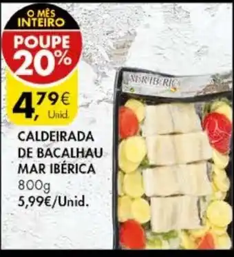 Pingo Doce Caldeirada de Bacalchau mar Ibérica 800g promoção