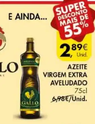 Pingo Doce Azeite Virgem Extra Aveludado Gallo 75 cl promoção