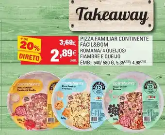 Continente Pizza Familiar Continente Fácil & Bom 540/580g promoção
