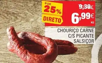 Continente Chouriço Carne C/S Picante Salsiçor promoção