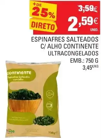 Continente Espinafres Salteados C/ Alho Continente 750g promoção