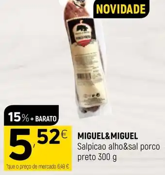 Coviran Miguel&Miguel Salpicao Alho & Sal Porco Preto 300g promoção