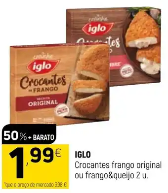 Iglo Crocantes Frango Original ou Frango & Queijo 2 u.