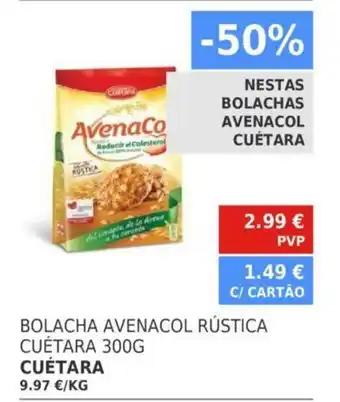 Minipreço Cuétara Bolacha Avenacol Rústica Cuétara 300G promoção