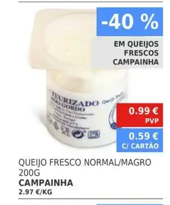 Campainha Queijo Fresco Normal/Magro 200G