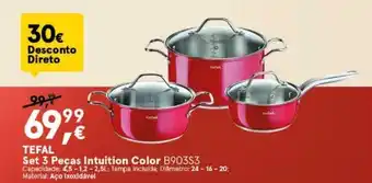 Worten Tefal Set 3 Pecas Intuition Color promoção