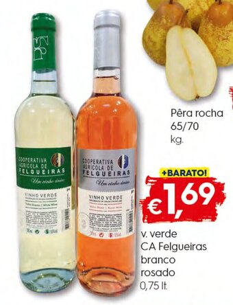 Bolama V. Verde CA Felgueiras branco rosado 0.75lt promoção