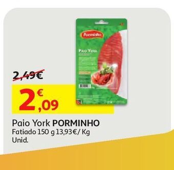 Auchan Paio york fatiado porminho:150 gr promoção