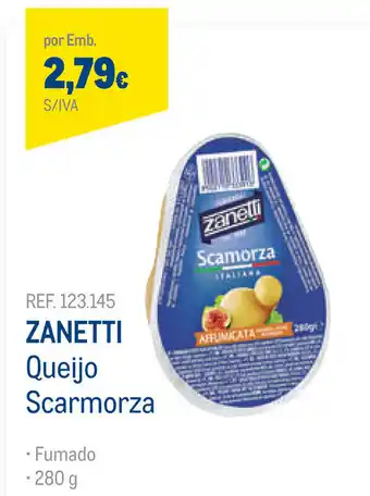 Makro Zanetti Queijo Scarmorza promoção