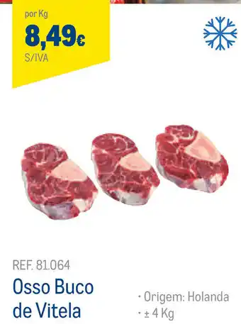 Makro Osso Buco de Vileta 4kg promoção