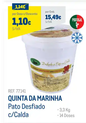 Makro Quinta da Marinha Pato Desfiado c/Calda 3,3kg promoção