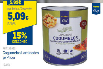 Makro Cogumelos Laminados p/Pizza 3,1kg promoção