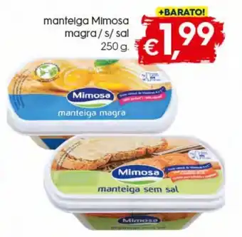 Bolama Manteiga Mimosa Magra s/ sal 250g promoção