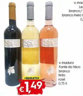 Bolama V.Maduro Fonte do Nico branco Tinto Rose 0.75lt promoção