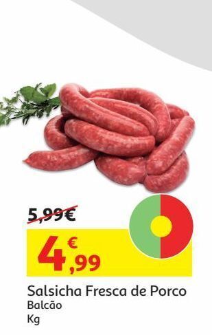Auchan Salsicha fresca de porco:balcão kg promoção