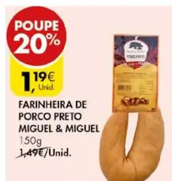 Farinha de Porco Preto Miguel & Miguel 150g