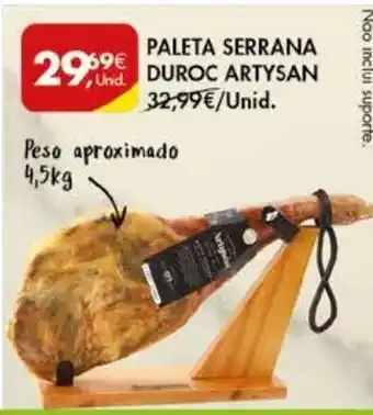 Pingo Doce Paleta Serrana Duroc Artysan 4,5kg promoção