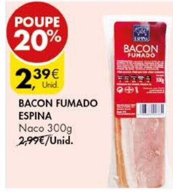 Pingo Doce Bacon Fumado Espina 300g promoção