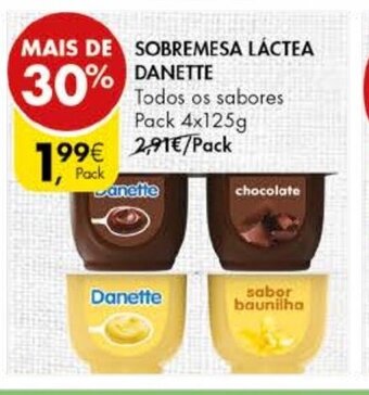 Pingo Doce Sobremesa Láctea Danette Pack 4x125g promoção