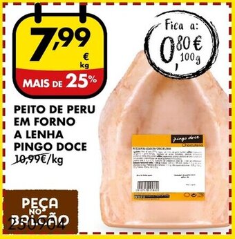Pingo Doce Peito de Peru em Forno a Lenha Pingo Doce promoção