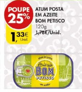 Pingo Doce Atum Posta em Azeite Bom Petisco 120g promoção