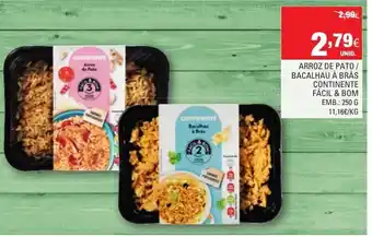 Continente Arroz de Pato/Bacalhau á Brás Continente Fácil & Bom 250g promoção