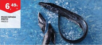 Continente Peixe Espada Preto 1kg promoção