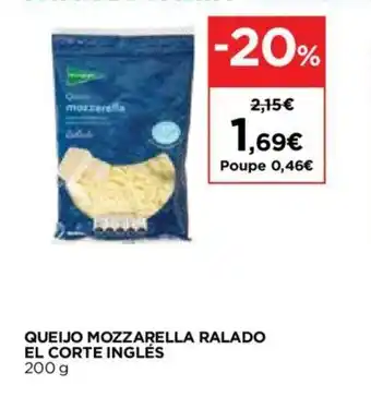 El Corte Inglés Queijo Mozzarella Ralado El Corte Ingles 200g promoção