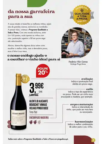 Alentejo Alicante Boushet Vinhas Velhas Pingo Doce tinto 75cl