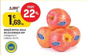 Intermarché Maca Royal Gala de Alcobaca IGP 1kg promoção