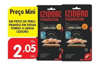 Minipreço Presunto de peru izidoro promoção