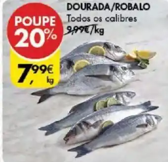 Pingo Doce Dourada/ Robalo 1kg promoção