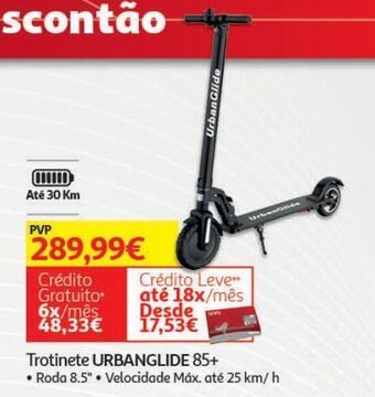 Auchan Trotinete urbanglide: 85+ promoção