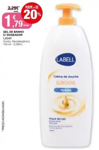 Intermarché Gel de Banho C/Doseador Labell 750ml promoção