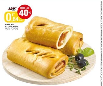 Intermarché Brioche C/Chouriço 140g promoção