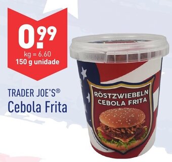 ALDI Trader Joe's Cebola Frita 150g promoção