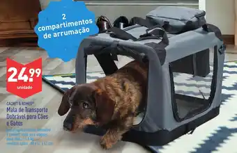ALDI Cachet & Romeo Mala de Transporte Dobrável para Cães e Gatos 11,5kg promoção