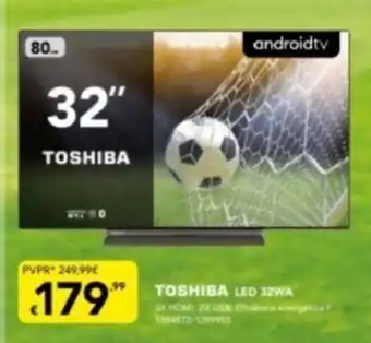 Radio Popular Toshiba LED 32" promoção