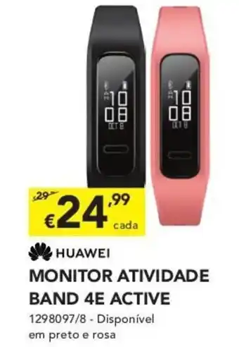 Radio Popular Huawei Monitor Atividade Band 4E Active promoção