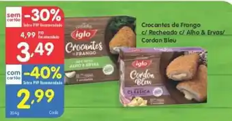 Minipreço Iglo Crocantes de Frango c/ Receada c/ Alho 7 Ervas/ Cordon Bleu promoção