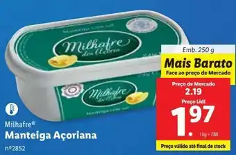 Lidl Manteiga milhafre promoção