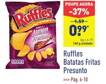 ALDI Ruffles Batatas Fritas Presunto 160g promoção