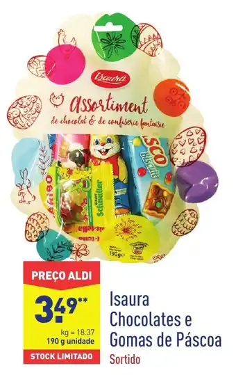 ALDI Isaura Chocolates e Gomas de Páscoa 190g promoção