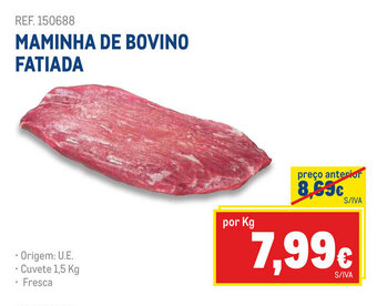 Maminha de Bovino Fatiada