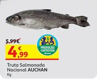 Auchan Truta salmonada nacional auchan produção controlada kg promoção