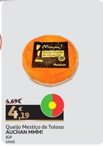 Auchan Queijo mestiço auchan mmm! de tolosa igp un promoção
