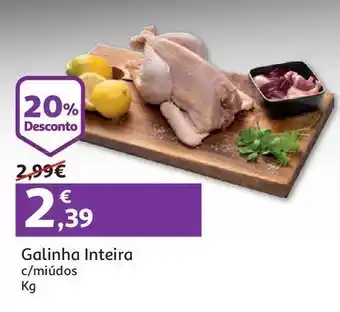 Auchan Galinha inteira c/ miudos auchan kg promoção