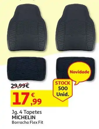 Auchan Michelin jg. 4 tapetes borracha flex fit (novidade) promoção