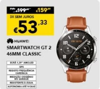 Radio Popular Huawei Smartwatch GT 2 46mm Classic promoção